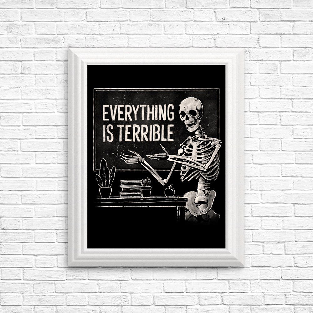 Everything is Terrible - Posters & Prints