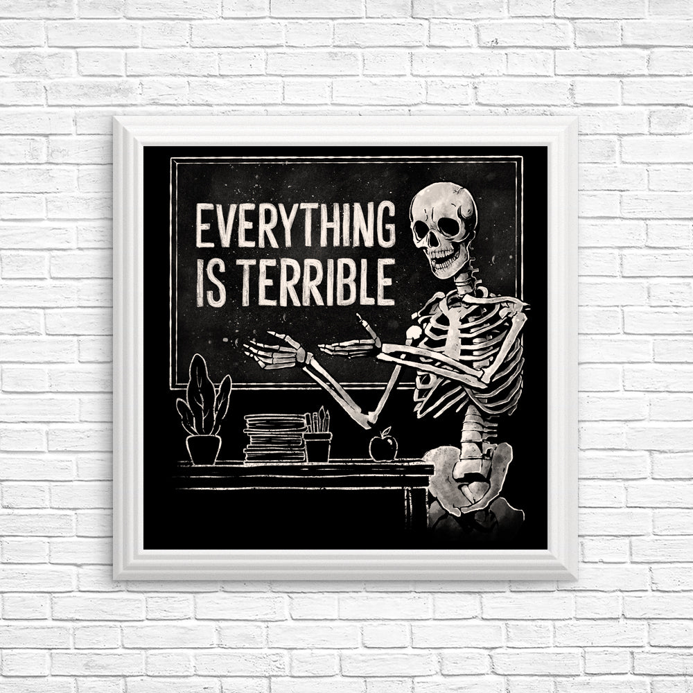 Everything is Terrible - Posters & Prints