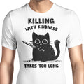 Killing With Kindness - Men's Apparel product image 1