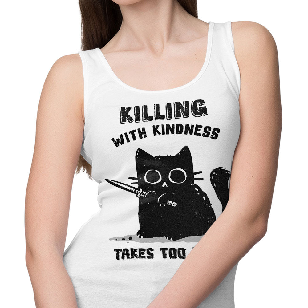 Killing With Kindness - Tank Top product image 4