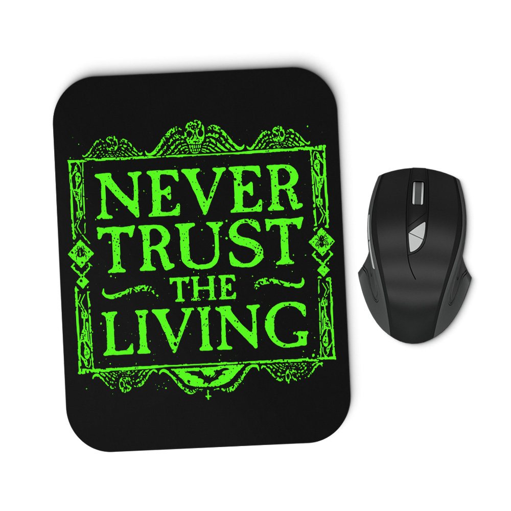 Never Trusted - Mousepad product image 1