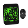 Never Trusted - Mousepad product image 1